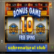 sobrenatural club